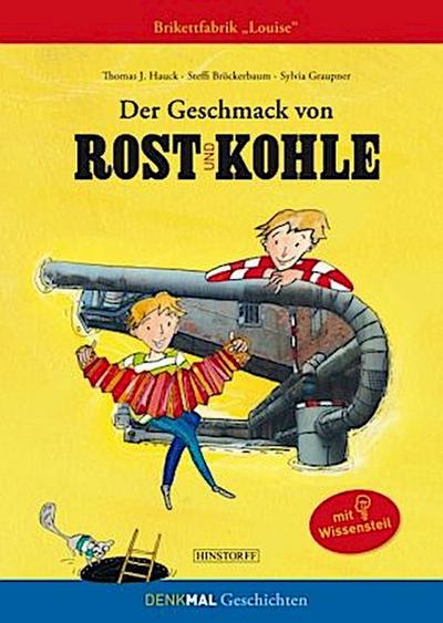 Der Geschmack von Rost und Kohle