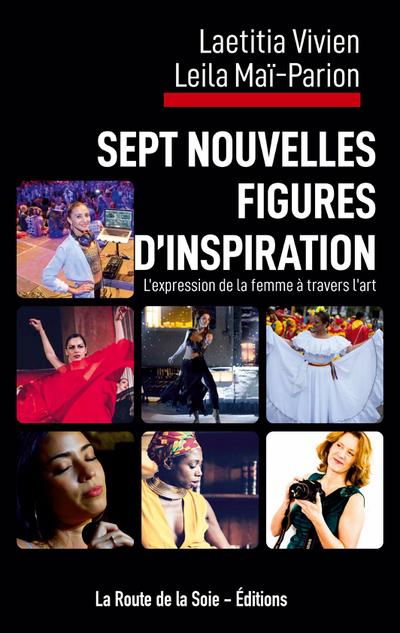 Sept nouvelles figures d’inspiration