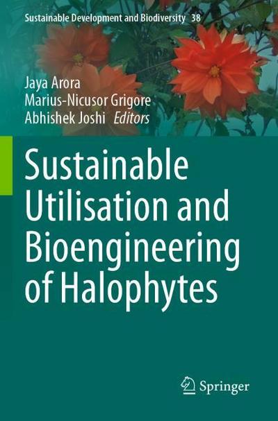 Sustainable Utilisation and Bioengineering of Halophytes