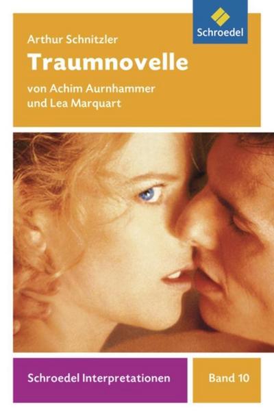 Arthur Schnitzler ’Traumnovelle’