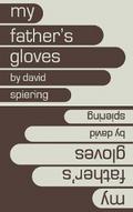 My Father’s Gloves