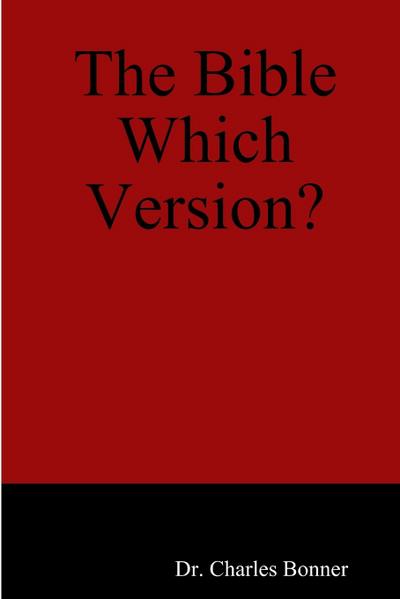 The Bible Which Version?