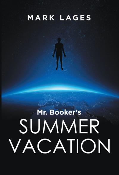 Mr. Booker’S Summer Vacation