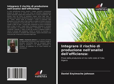 Integrare il rischio di produzione nell’analisi dell’efficienza: