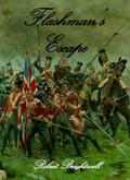 Flashman’s Escape (Thomas Flashman Adventures, #4)