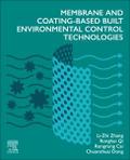 Membrane and Coating-Based Built Environmental Control Technologies
