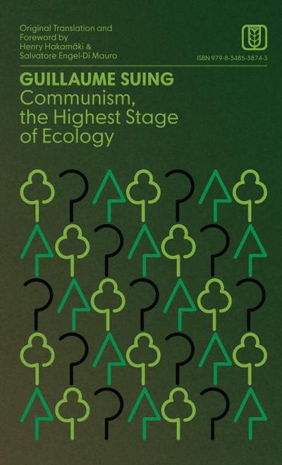 Communism, the Highest Stage of Ecology