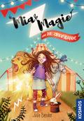 Mia Magie und die Zirkusbande
