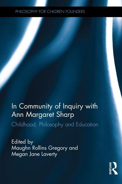 In Community of Inquiry with Ann Margaret Sharp