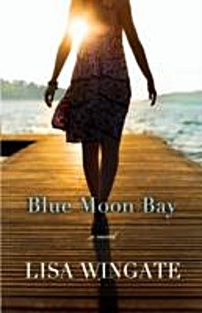 Blue Moon Bay (The Shores of Moses Lake Book #2)