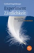 Experiment Zärtlichkeit