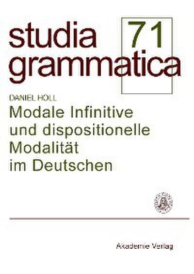 Modale Infinitive und dispositionelle Modalität im Deutschen