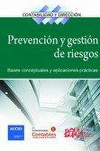 Prevención y gestión de riesgos