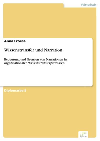 Wissenstransfer und Narration