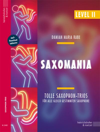 Saxomania - Level II, Partitur und Stimmen