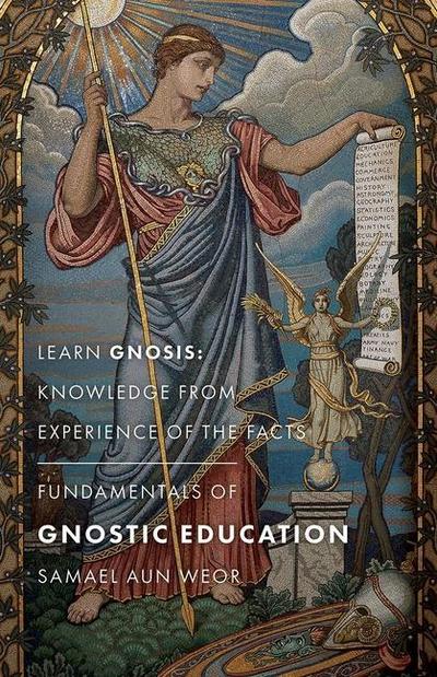 Fundamentals of Gnostic Education