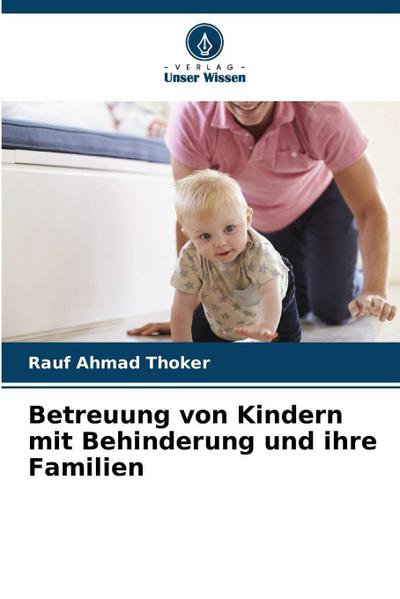 Betreuung von Kindern mit Behinderung und ihre Familien