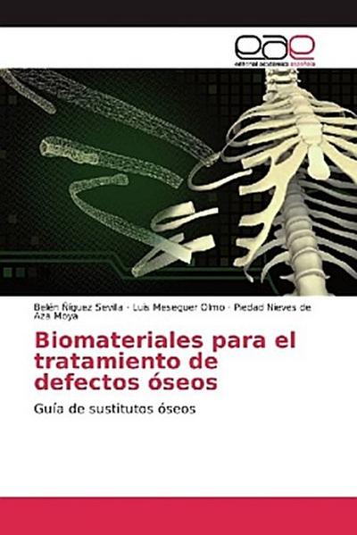 Biomateriales para el tratamiento de defectos óseos
