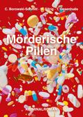 Mörderische Pillen