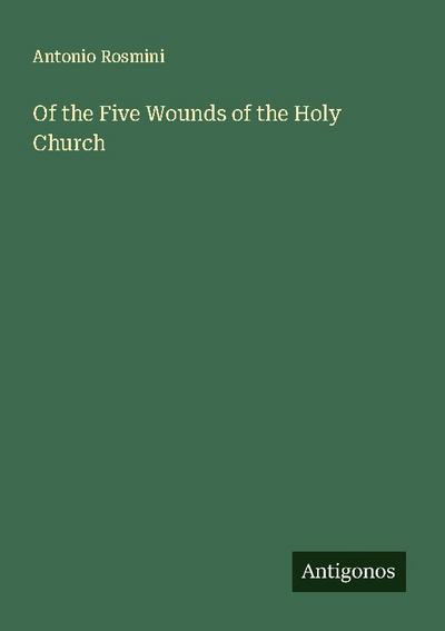 Of the Five Wounds of the Holy Church