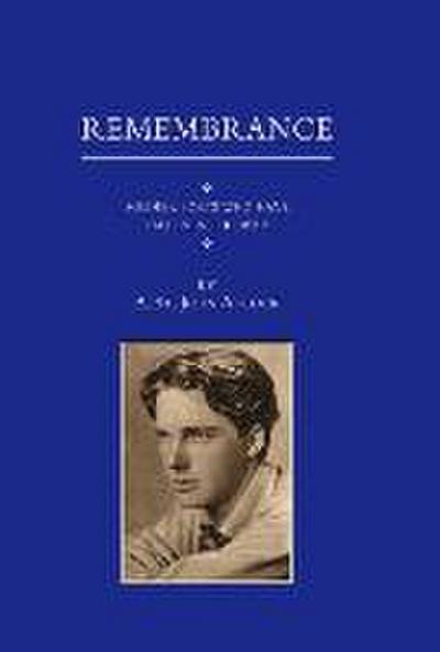 For Remembrance. Soldier Poets Who Have Fallen in the War