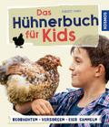 Das Hühnerbuch für Kids