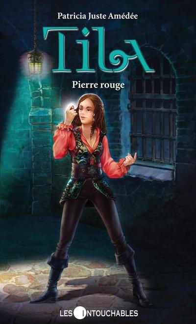 Tila 7 : Pierre rouge