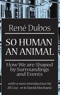 So Human an Animal