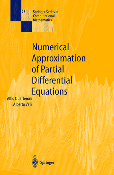 Numerical Approximation of Partial Differential Equations