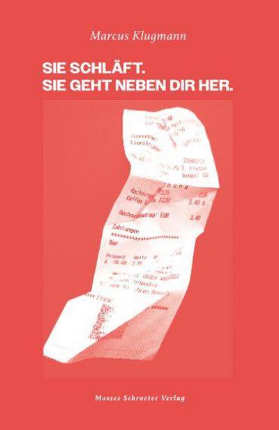 Sie schläft. Sie geht neben dir her.