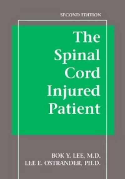 The Spinal Cord Injured Patient