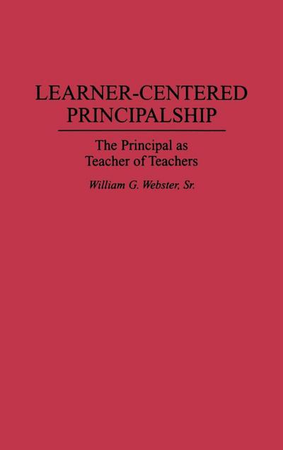 Learner-Centered Principalship