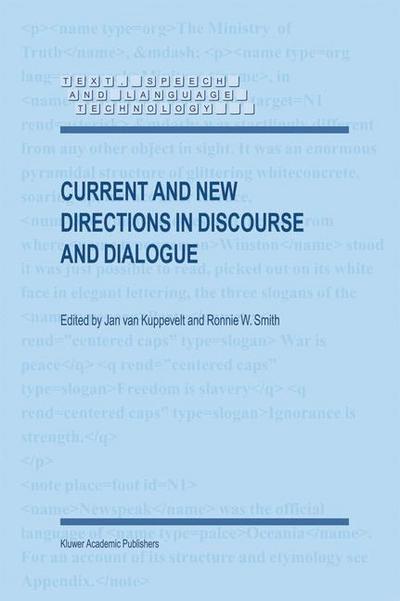 Current and New Directions in Discourse and Dialogue