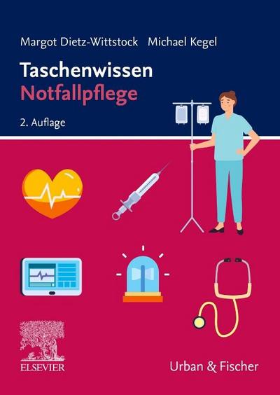 Taschenwissen Notfallpflege