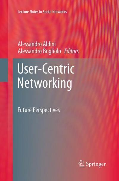 User-Centric Networking
