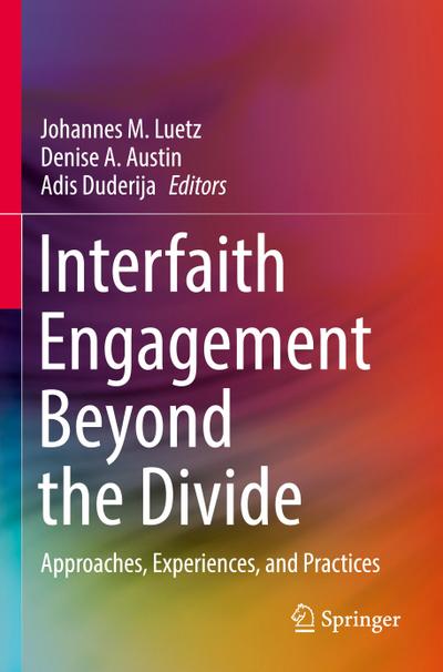 Interfaith Engagement Beyond the Divide