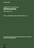 Ancoratus und Panarion Haer. 1-33