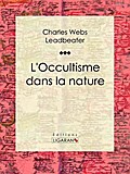 L’occultisme dans la nature