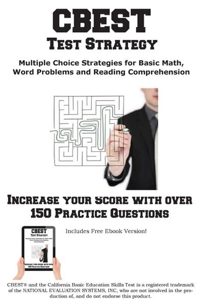CBEST Test Strategy!  Winning Multiple Choice Strategies for the California Basic Educational Skills Test