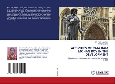 ACTIVITIES OF RAJA RAM MOHAN ROY IN THE DEVELOPMENT