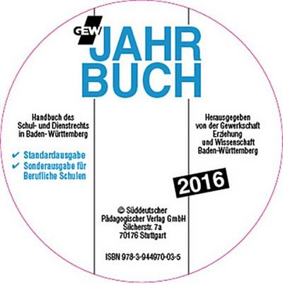 GEW Jahrbuch für Lehrerinnen und Lehrer, Schul- und Dienstrecht in Baden-Württemberg 2016, CD-ROM