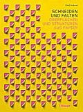 Schneiden und Falten