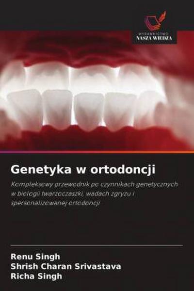 Genetyka w ortodoncji