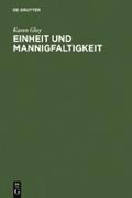 Einheit und Mannigfaltigkeit