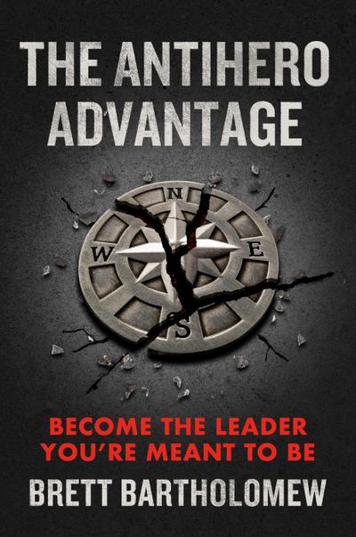 The Antihero Advantage