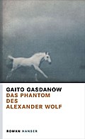 Das Phantom des Alexander Wolf