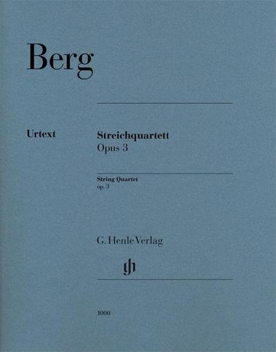 Alban Berg - Streichquartett op. 3