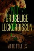 Gruselige Leckerbissen: Eine beunruhigende Vorspeise