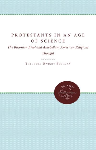 Protestants in an Age of Science