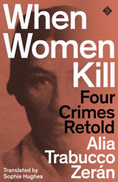 When Women Kill